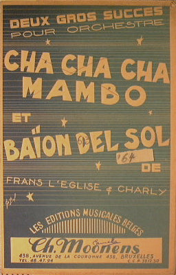 Cha, Cha, Cha mambo + Baion del sol