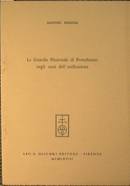 The National Guard of Portoferraio in the years of unification