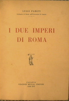 The two empires of Rome
