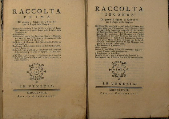 Raccolta prima -seconda! di quanto e seguito ai Gesuiti per li regni della Spagna