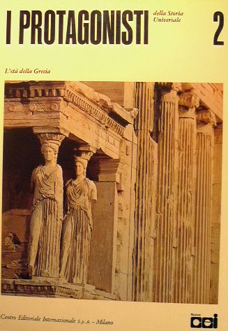 I protagonisti della Storia Universale