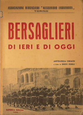Bersaglieri di ieri e di oggi