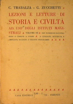 Lezioni e letture di Storia e civiltà ad uso degli istituti magistrali