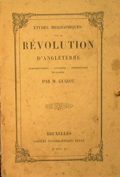 Biographical studies on the revolution of Angleterre