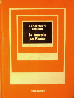 La marcha sobre Roma