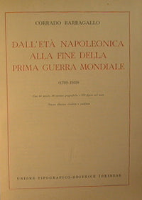 Dall'età Napoleonica alla fine della prima guerra mondiale ( 1799 - 1919 )