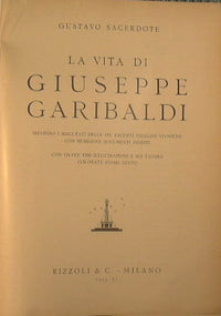 La vita di Giuseppe Garibaldi