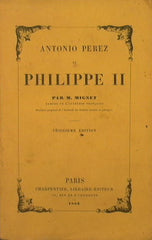 Antonio Pérez and Philippe II