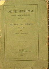 Ugo dei Frangipane - Escenas históricas romanas de la época de Arnoldo de Brescia 1141 - 1145