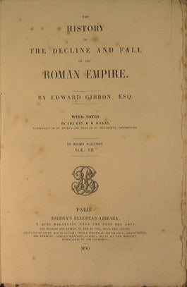 La historia de la decadencia y caída del Imperio Romano (Vol VII)