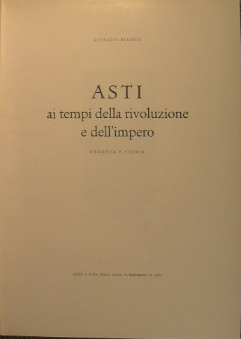 Asti at the time of the revolution and the empire. News and History