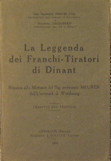The legend of the Frankish Marksmen of Dinant