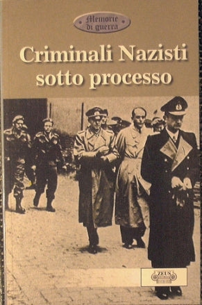 Criminali nazisti sotto processo