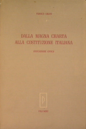 Dalla magna Charta alla Costituzione italiana