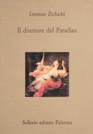 Il disertore del Paradiso