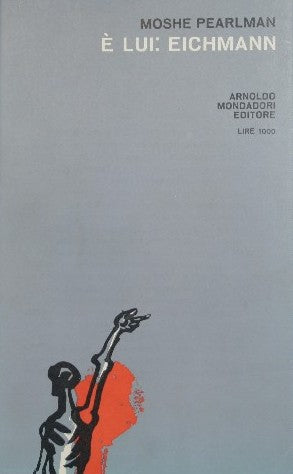 E' lui: Eichmann