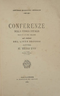 Conferenze sulla storia d'Italia. Il Medio Evo