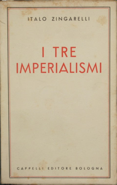 I tre imperialismi
