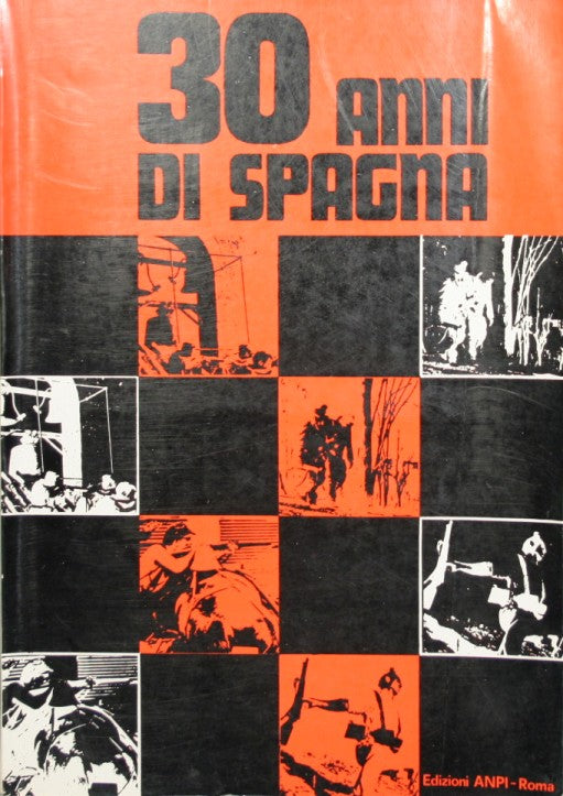 30 anni di Spagna