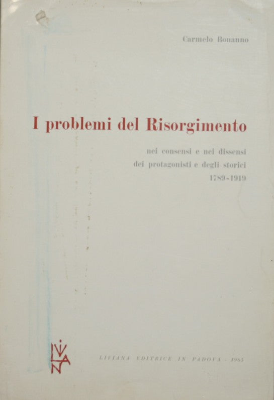 The problems of the Risorgimento