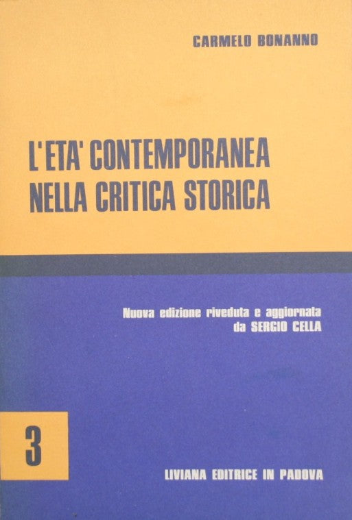 L'età contemporanea nella critica storica