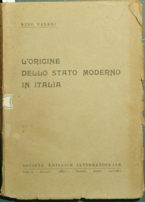 El origen del Estado moderno en Italia.