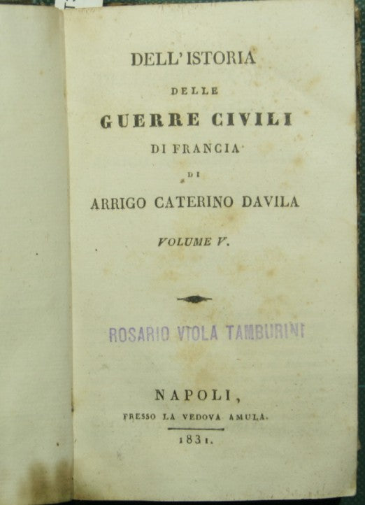 Dell'istoria delle guerre civili di Francia. Vol. V