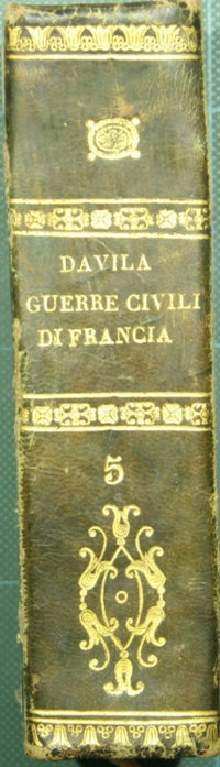 Dell'istoria delle guerre civili di Francia. Vol. V