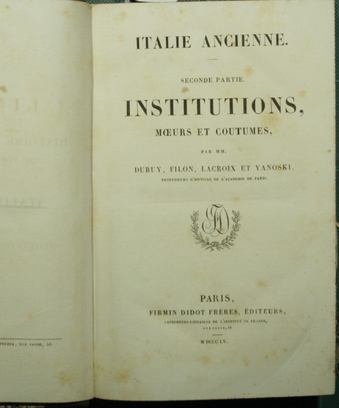 Italia antigua. Segunda parte: Institutions, moeurs et coutumes