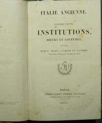 Italia antigua. Segunda parte: Institutions, moeurs et coutumes