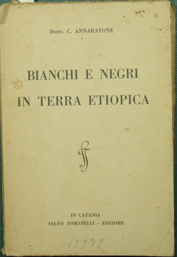 Bianchi e negri in terra etiopica