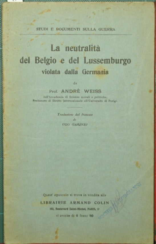 La neutralidad de Bélgica y Luxemburgo violada por Alemania