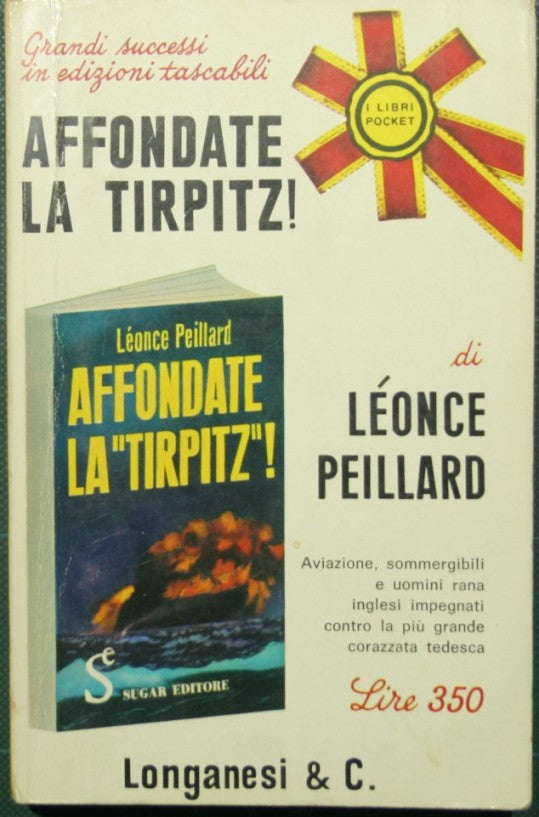 Affondate la Tirpitz!