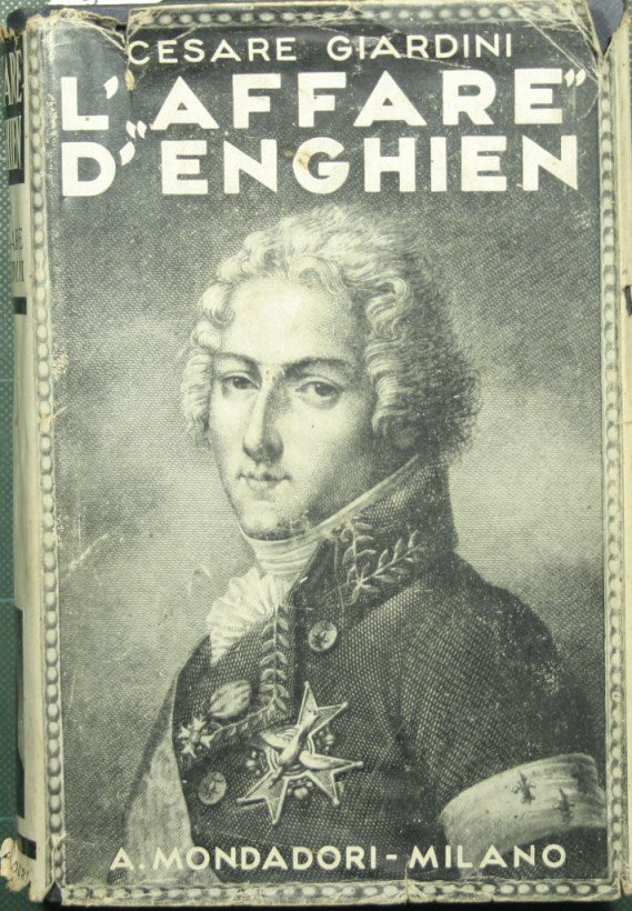 The Enghien Affair and the royalist conspiracy of the year XII