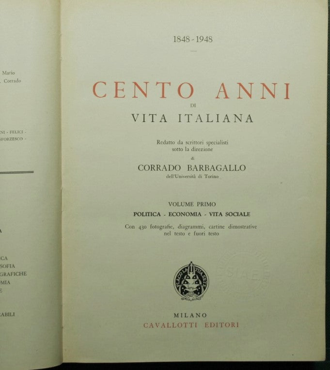Cento anni di vita italiana. 1848-1948