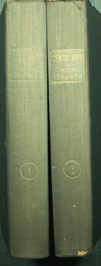 Cento anni di vita italiana. 1848-1948