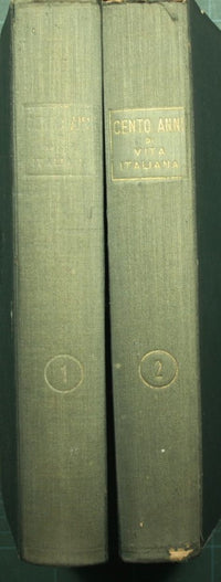 Cento anni di vita italiana. 1848-1948