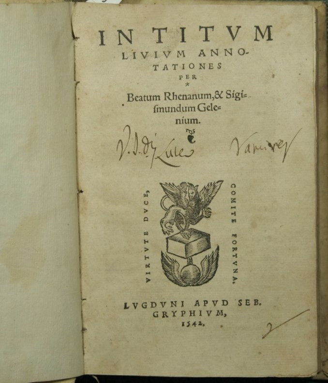 In Titum Livium annotationes per Beatum Rhenanum, & Sigismundum Gelenium; Titi Livii patavini Decadum XIIII. Epitome