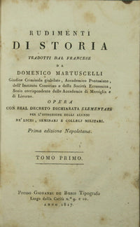Rudimentos de la historia traducidos del francés por Domenico Martuscelli. Vol. yo