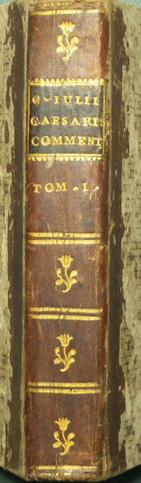 Caii Iulii Caesaris Commentarii De bello gallico et civili. Vol. I