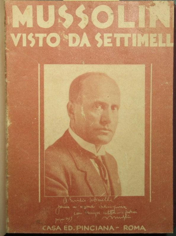 Mussolini visto da Settimelli