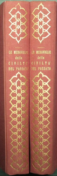 Le meraviglie delle civiltà del passato