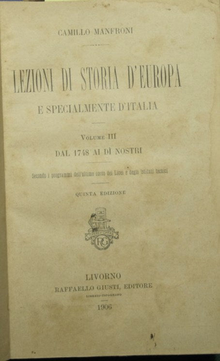 Lecciones de historia de Europa y especialmente de Italia - Vol. III: Desde 1748 hasta nuestros días.