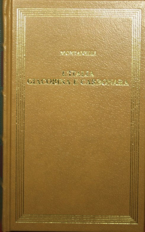 L'Italia giacobina e carbonara