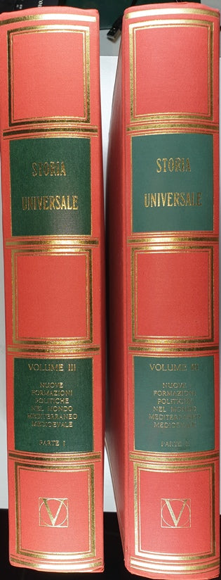 Storia universale - Vol. III  Nuove formazioni politiche nel mondo mediterraneo medioevale