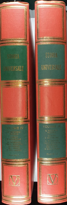 Universal history - Vol. IV The feudal Middle Ages. Municipalities and monarchies. The decline of the universal authorities of the Papacy and the Empire