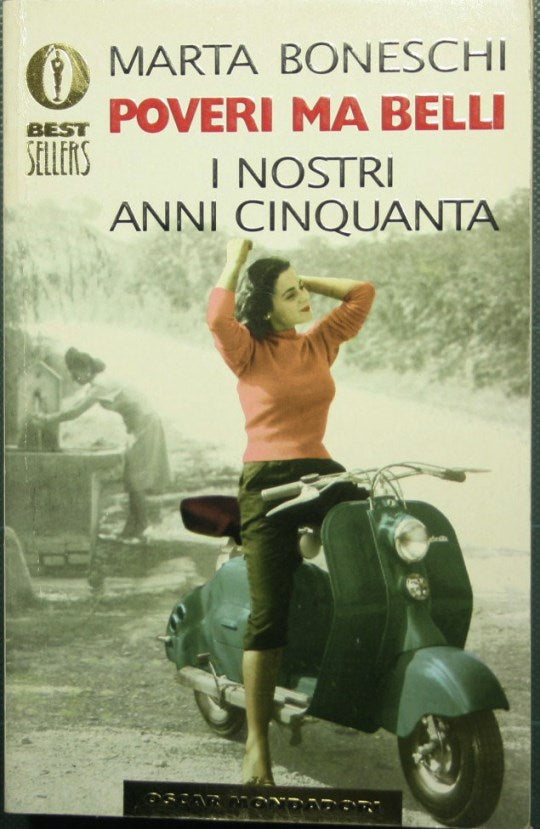 Poveri ma belli - I nostri anni Cinquanta