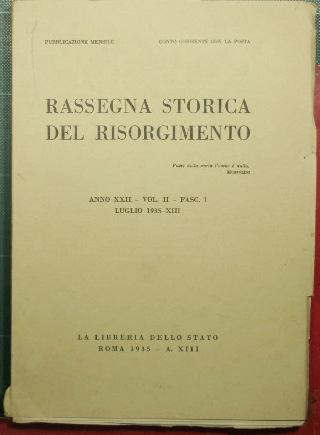 Rassegna storica del Risorgimento - Anno XXII - 1935 - Vol. II - Fasc. I