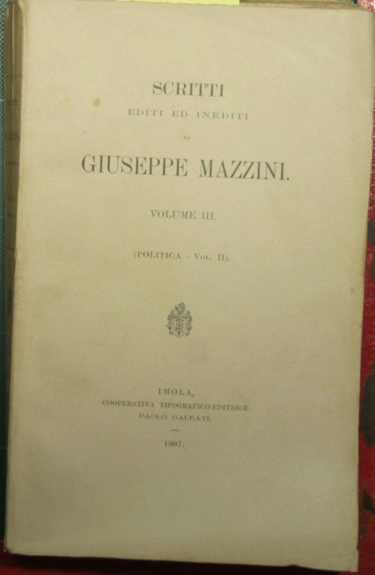 Scritti politici editi ed inediti - Vol. II