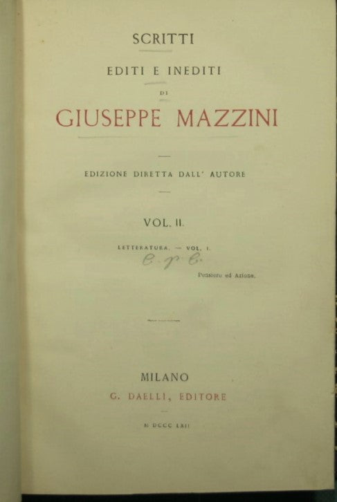 Scritti editi ed inediti di Giuseppe Mazzini - Vol. II - Letteratura vol. I